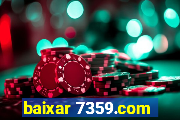 baixar 7359.com